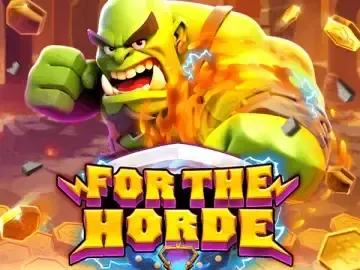FOR THE HORDE - CAMPSLOT138