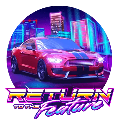 Return To The Feature - CAMPSLOT138