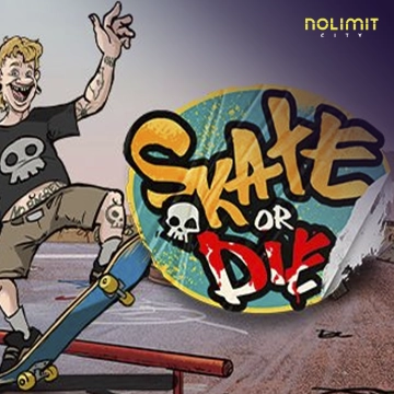 Skate or Die - CAMPSLOT138