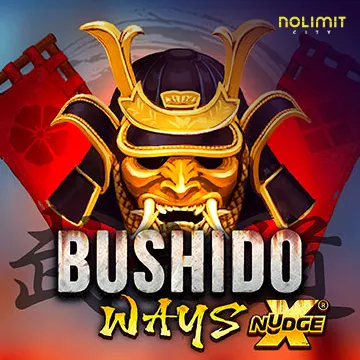 Bushido Ways xNudge - CAMPSLOT138