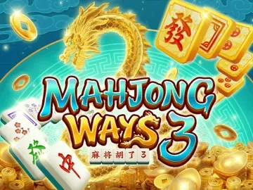 MAHJONG WAYS 3 - CAMPSLOT138