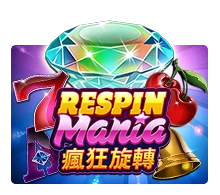 Respin Mania - CAMPSLOT138