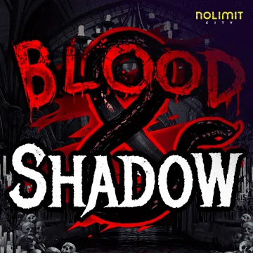 Blood & Shadow - CAMPSLOT138