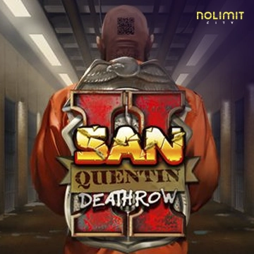 San Quentin 2: Death Row - CAMPSLOT138