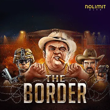 The Border - CAMPSLOT138