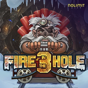 Fire in the Hole 3 - CAMPSLOT138